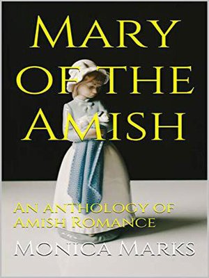 cover image of Mary of the Amish an Anthology of Amish Romance